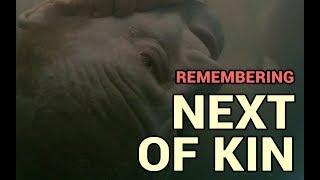Remembering: Next of Kin (1982)