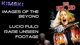 Images of The Beyond - Lucio Fulci - The Beyond - interviews music and rare footage
