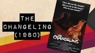 Vintage Video Podcast - 0028 - The Changeling (1980)