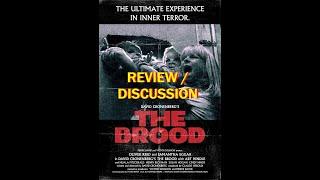 The Brood Review 1979 | David Cronenberg | Art Hindle Oliver Reed Samantha Eggar Discussion #1979