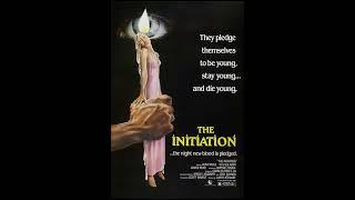 The Initiation (1984) - Credits Theme