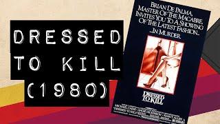 Vintage Video Podcast - 0089 - Dressed to Kill (1980)