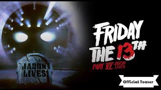 JASON LIVES: FRIDAY THE 13TH PART VI Official Teaser (1986, Thom Mathews, Tony Goldwyn)